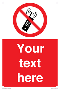 Custom No Mobiles Sign